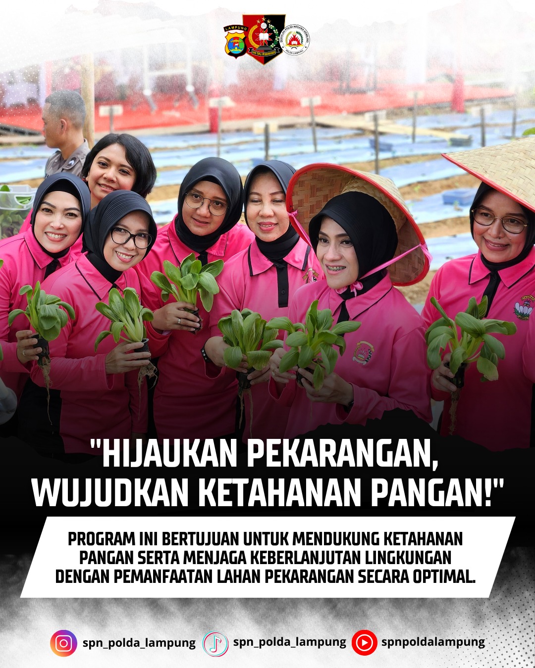  KAPOLDA LAMPUNG HADIRI LAUNCHING PENGUATAN PROGRAM PEKARANGAN LESTARI DI SPN POLDA LAMPUNG